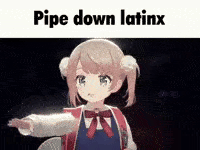 :pipedownlatinx: